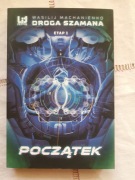 Wasilij Machanienko - Droga Szamana, Początek, tom 1