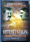 HITLER I STALIN WOJNA STULECIA - Laurence Rees