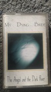 Kaseta My Dying Bride - The Angel and the Dark River