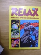 Relax. Antologia opowieści rysunkowych. Tom 1