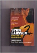 Stieg Larsson Dziewczyna, która igrała z ogniem