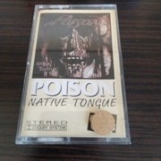 Poison - Native Tongue
