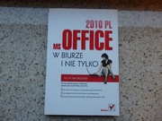 Książka MS Office 2010 PL w biurze i nie tylko Piotr Wróblewski