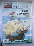 Mały Modelarz „PIOTR Z GDANSKA" GDANSKA KARAKA z XV wieku