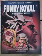 Funky Koval bez oddechu