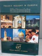 Polskie regiony w Europie Wielkopolska