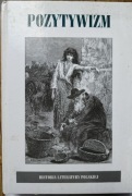 Historia Literatury Polskiej Pozytywizm 