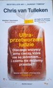 ULTRAPRZETWORZENI LUDZIE Dlaczego wszyscy jemy rzeczy, które nie są