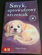 Zaopiekuj się mną. Smyk, uprowadzony szczeniak