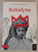 "Balladyna" Juliusz Słowacki