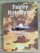 Książka Fairey Rotodyne David Gibbings
