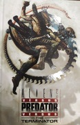 Aliens vs predator vs terminator