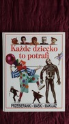 Każde dziecko to potrafi. Przebieranki, maski, mak