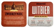 PODSTAWKA POD PIWO  > ZWIERZYNIEC <  