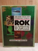 Rok w ogrodzie. Poradnik dla hobbistów