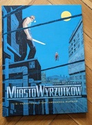 Miasto wyrzutków tom 1