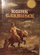 Konik Garbusek - P.P. Jerszow - Warszawa 1988 r.