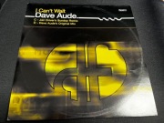 Dave Aude – I Can't Wait (Record 2) VG+/VG Progressive House