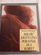 Miłość erotyczna Poradnik dla kobiet