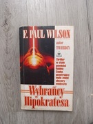 Wybrańcy Hipokratesa - F. Paul Wilson - Thriller medyczny