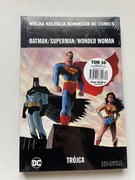 WKKDC Batman Superman Wonder Woman. Trójca.