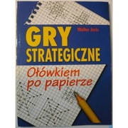 Gry Strategiczne Ołówkiem Po Papierze - Walter Joris