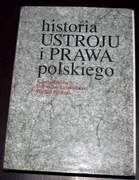 Historia ustroju i prawa polskiego Leśnodorski Bardach  Pietrzak