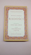 WIELKA KSIĘGA RADOŚCI  Dalajlama, Desmond Tutu  