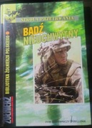 Bądź nieuchwytny szkoła przetrwania