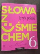 Słowa z uśmiechem, klasa 6, ćwiczenia porządnie uzupełnione