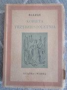 Balzac - Kobieta trzydziestoletnia