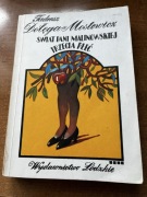 Świat Pani Malinowskiej. Trzecia płeć. Tadeusz Dołęga-Mostowicz