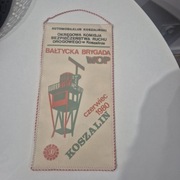 Unikatowy proporczyk bałtycka brygada wop 1980 koszalin