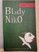 Blady Niko - Tomek Tryzna
