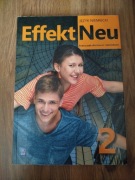Podręcznik do języka niemieckiego Effekt Neu 2 dla liceum i technikum 