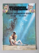Komiks Thorgal Miasto Zaginionego Boga wydanie I 1990 rok