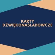 Karty dźwiękonaśladowcze dźwięki dla dzieci 