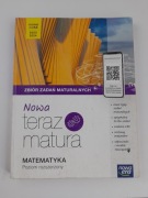 Nowa Teraz Matura zbiór zadań maturalnych, poziom rozszerzony Nowa Era