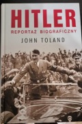 Hitler reportaż biograficzny, John Toland 