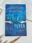 Never, never - Colleen Hoover, Tarryn Fisher, książka po polsku