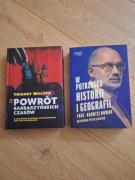 Powrót barbarzyńskich czasów. W potrzasku historii i geografii. 