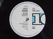 JOLLY ROGER - Acid Man (Original Mix) - MAXI 12'' 1988 UK
