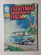 Kapitan Żbik ZATRZYMAĆ NIEBIESKIEGO FIATA - ładny 