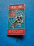 ŻUŻEL ODZNAKA ZNACZEK FINAŁ IMŚ WROCŁAW 1970 SPEEDWAY