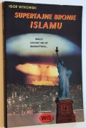 Supertajne bronie islamu