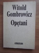 Opętani   ___  Witold Gombrowicz