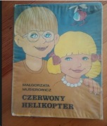 Małgorzata Musierowicz Czerwony Helikppter Wydanie pierwsze 1978