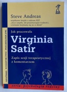Jak pracowała Virginia Satir - Steve Andreas