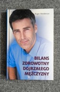 Bilans zdrowego dojrzałego mężczyzny, Roger Henderson