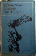 KSIĄŻKA WYZNANIA NATA TURNERA William Styron 1973